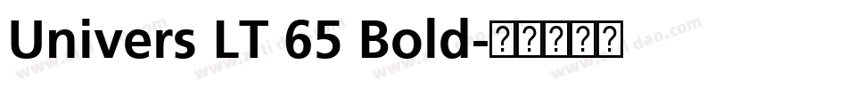 Univers LT 65 Bold字体转换